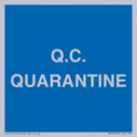 quarantine--quality-assurance-sign~